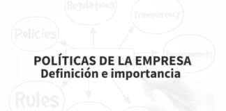 ¿Qué son las Políticas de la empresa?