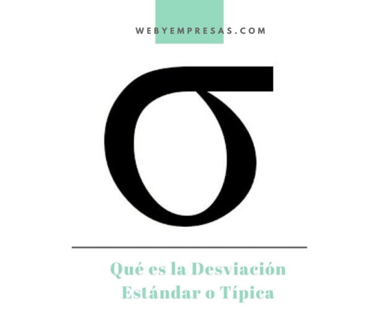 ¿Qué es la Desviación Estándar o Típica?