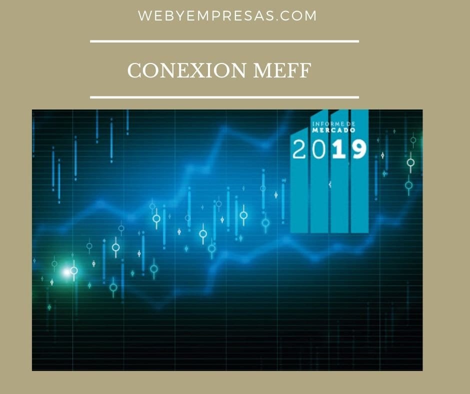 Qué es y para qué es el MEFF Exchange - Web y Empresas