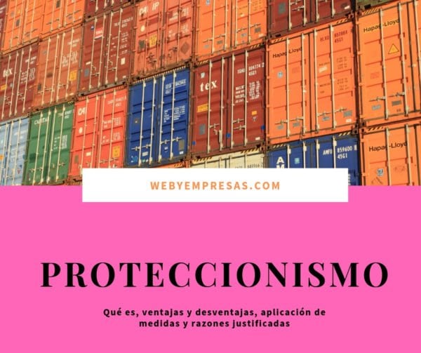 qué es el Proteccionismo