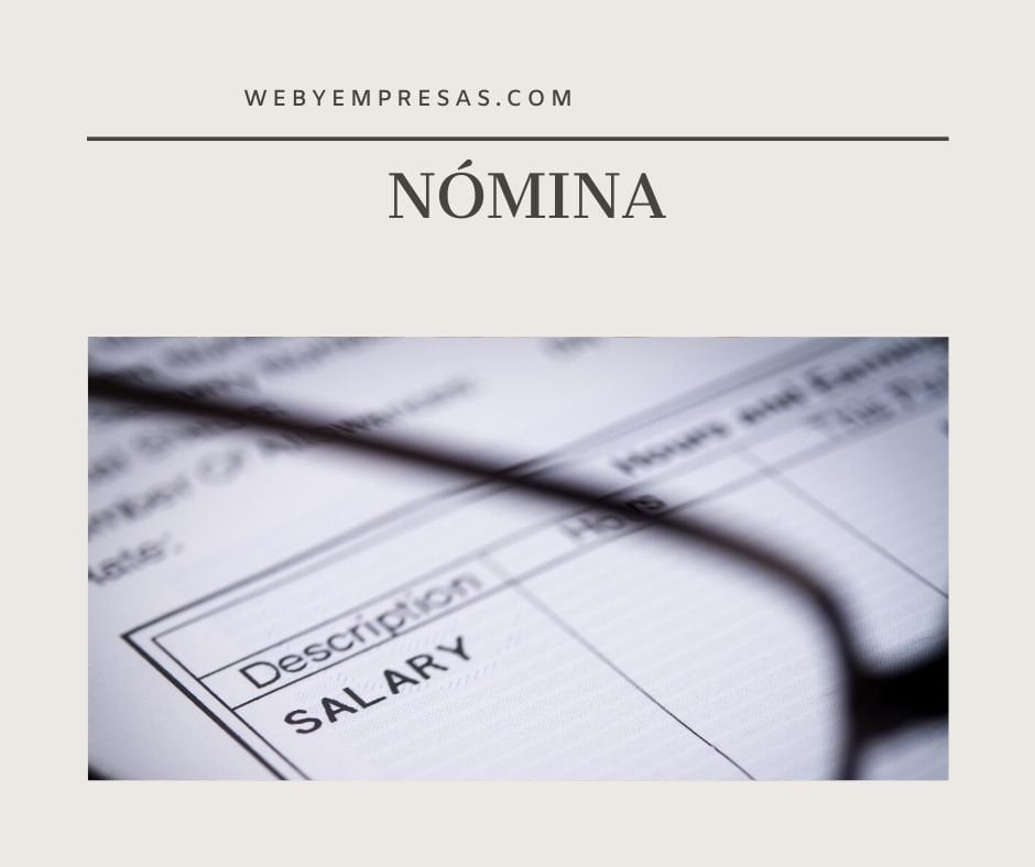 Nómina (Qué Es, Composición, Y Términos A Considerar)