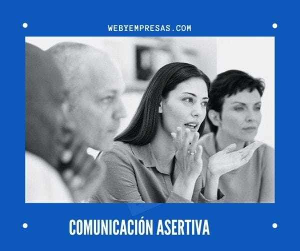 la Comunicación Asertiva