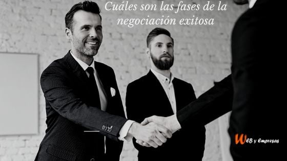 ¿Cuáles son las Fases de la Negociación Exitosa? Cuáles son las fases de la negociación exitosa