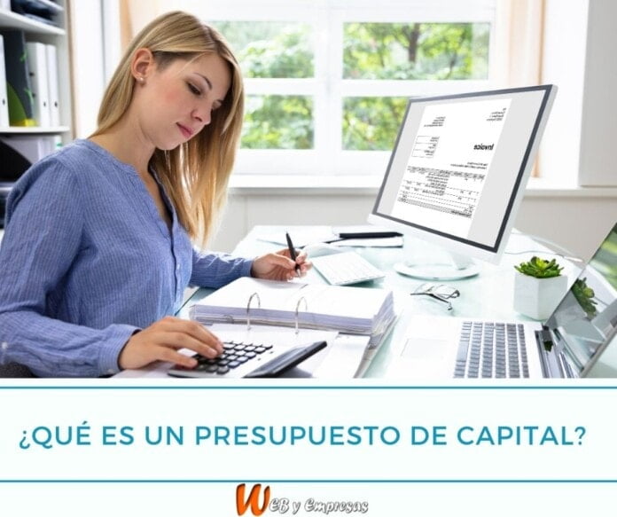 Qué es un presupuesto de capital presupuesto de capital