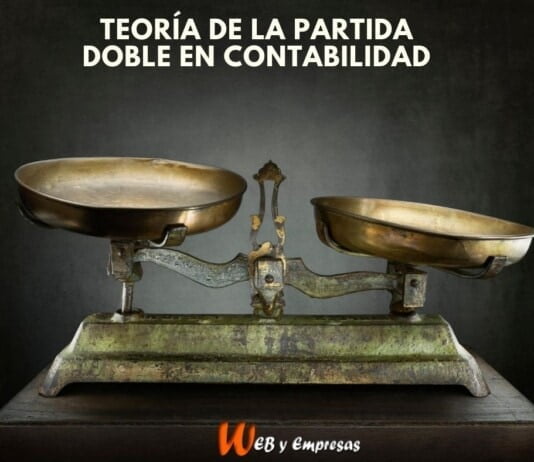 Teoría de la partida doble en contabilidad Qué es la Teoría de la partida doble en contabilidad