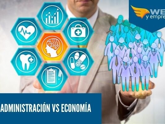 Administración vs Economía: 10 diferencias no tan obvias Diferencia entre la economia y la administracion