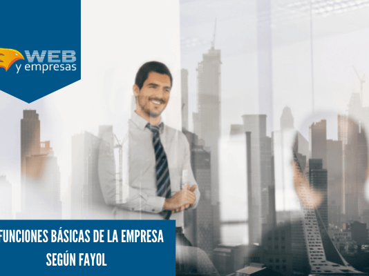 6 funciones básicas de la empresa según Fayol Funciones Básicas Empresa Fayol
