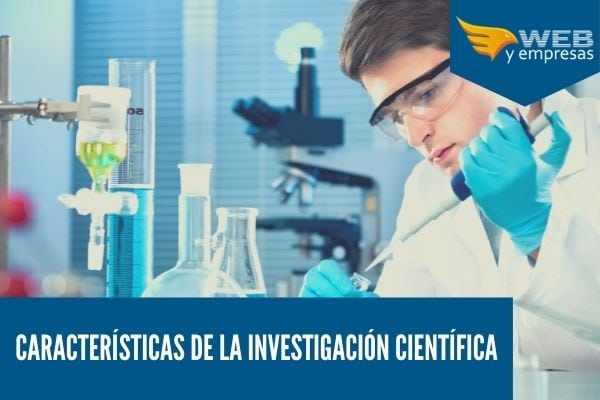 Características De La Investigación Científica