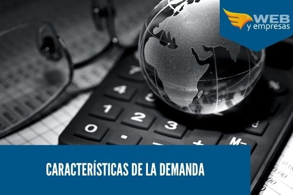 Caracteristicas de la demanda