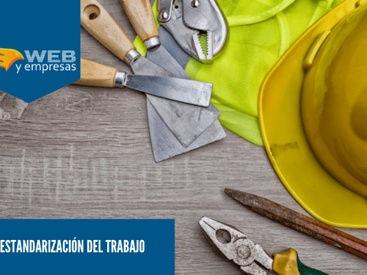 Estandarización del Trabajo: historia y definición