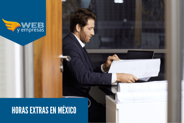 Horas extras en México