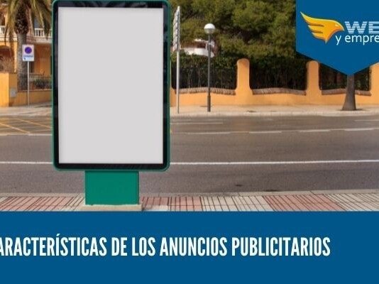 11 Características de los Anuncios Publicitarios Avisos publicitarios