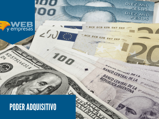 Poder Adquisitivo: qué es y cómo se calcula Poder adquisitivo