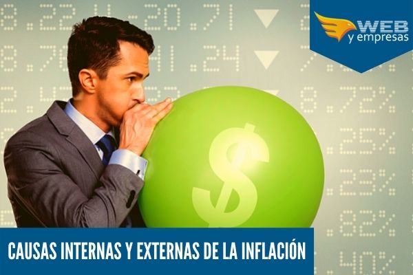 Cuales son las Causas de la Inflación