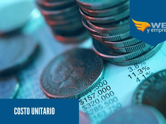 Costo Unitario: tipos, definición y cómo se calcula Costo unitario