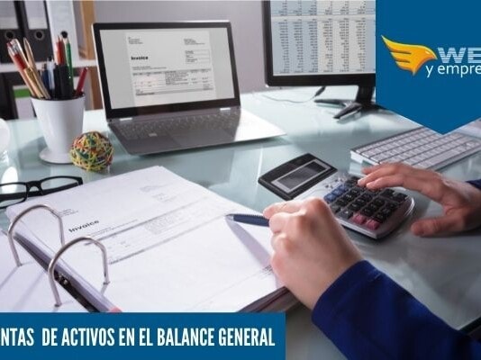 8 Ejemplos de cuentas de Activos en el Balance General cuentas de activos en el balance general