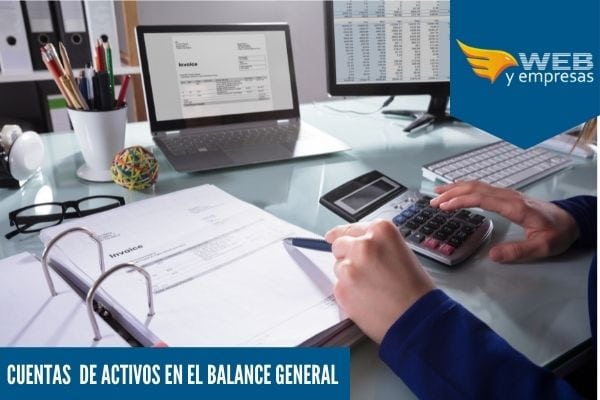 Cuentas de activos en el Balance General