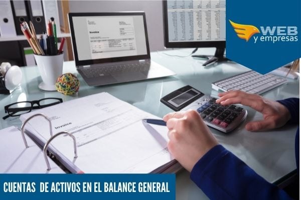 cuentas de activos en el balance general