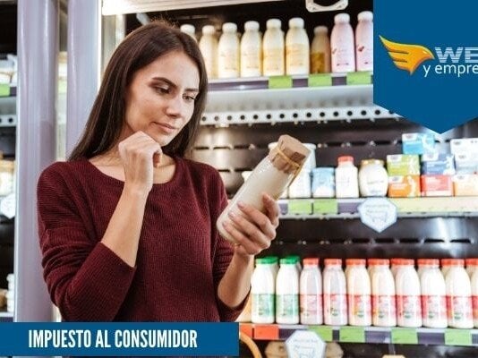 Impuesto al Consumidor; Que es, Ejemplo y Ejercicio Impuesto al consumidor