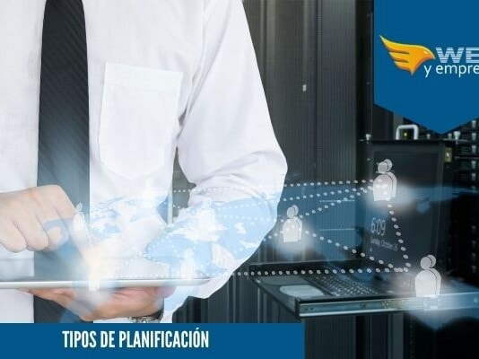 4 Tipos de planificación más importantes Tipos de planificación