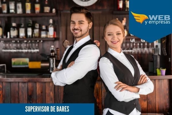 Supervisor de Bares; Funciones y Sueldo