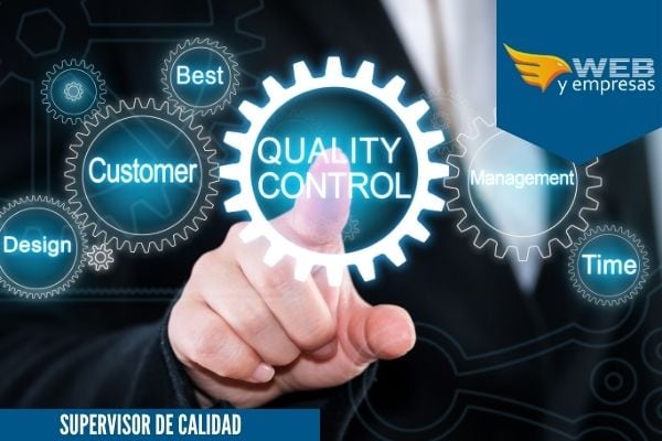 Supervisor de calidad; Funciones y Sueldo