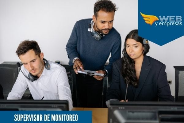 Supervisor de Monitoreo; Funciones y Sueldo