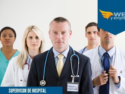 Supervisor de Hospital; Funciones y Sueldo supervisor de hospital.