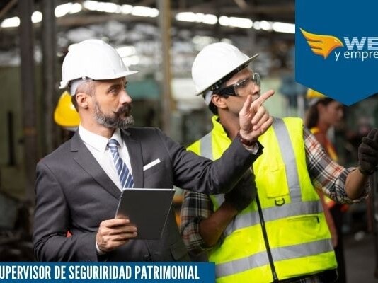 Supervisor de Seguridad Patrimonial; Funciones y Sueldo upervisor de seguridad patrimonial