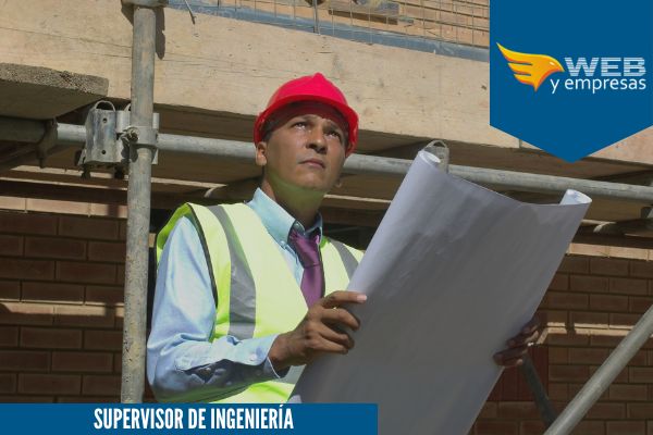 supervisor de ingeniería