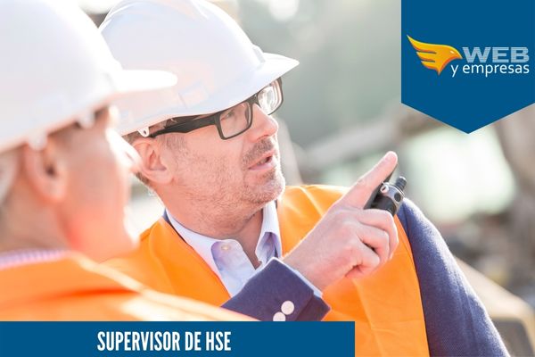 Supervisor de HSE; Funciones y Sueldo