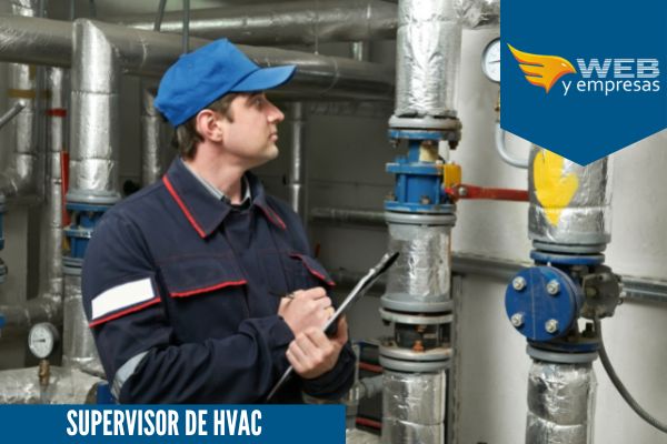 Supervisor de HVAC; Funciones y Sueldo