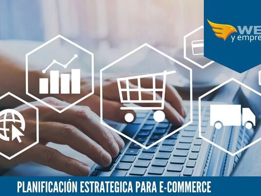 Planificación Estratégica para E-Commerce