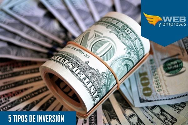 5 Tipos de Inversión