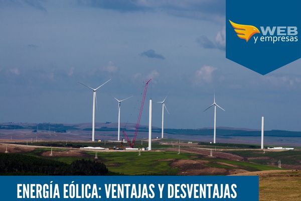 Energía Eólica: 8 Ventajas y Desventajas