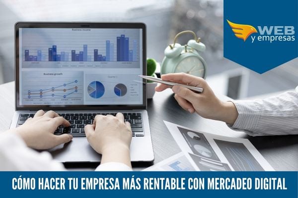 empresa más rentable con mercadeo digital