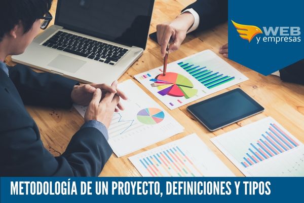 Metodología de un Proyecto: Definiciones y Tipos