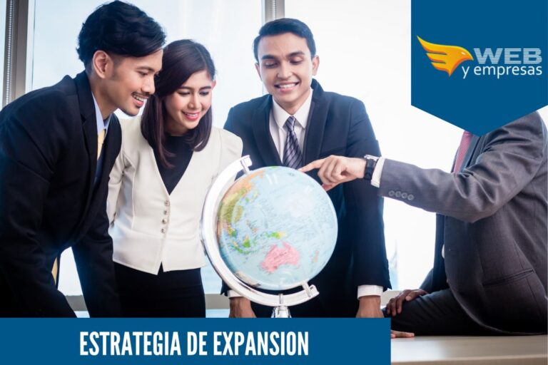Estrategia de Expansión: Un Instrumento Potencial para el Crecimiento de tu Empresa