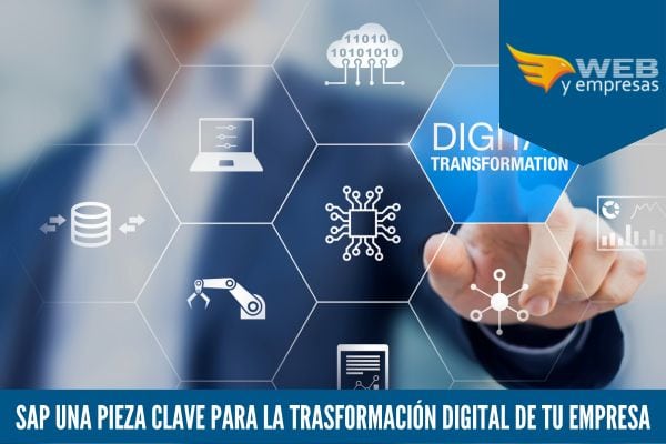 SAP una Pieza Clave para la Trasformación Digital de tu Empresa