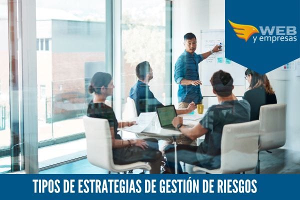 Tipos de Estrategias de Gestión de Riesgos