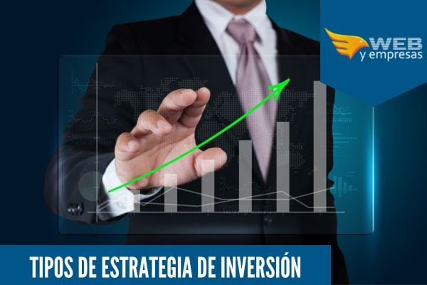 Tipos de Estrategias de Inversión