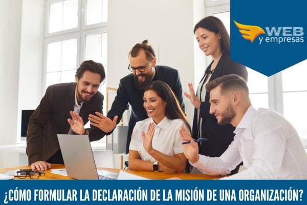 cómo Formular la Declaración de la Misión...