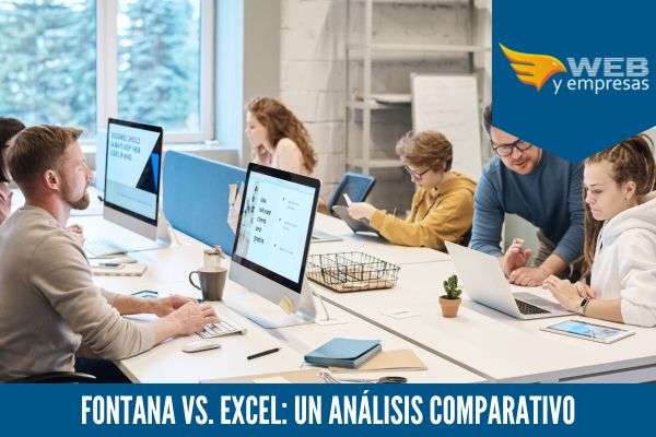 Fontana vs. Excel Un Análisis Comparativo