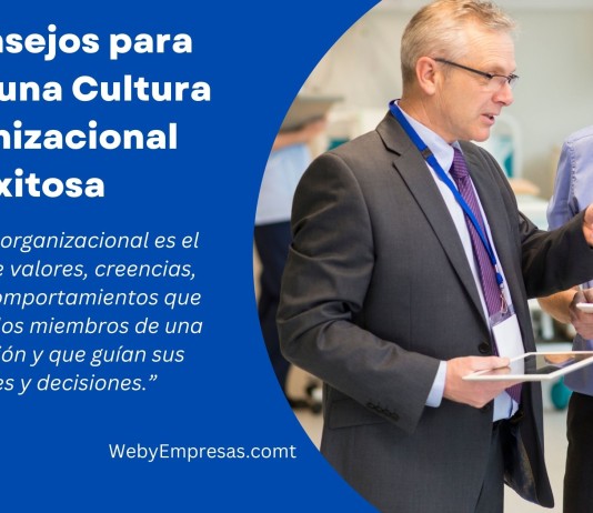 10 Consejos para Lograr una Cultura Organizacional Exitosa 10 Consejos para Lograr una Cultura Organizacional Exitosa 11