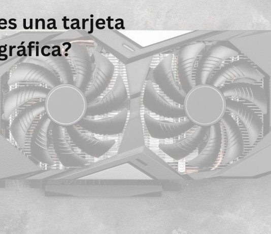 ¿Qué es una tarjeta gráfica y por qué es importante para tu computadora?