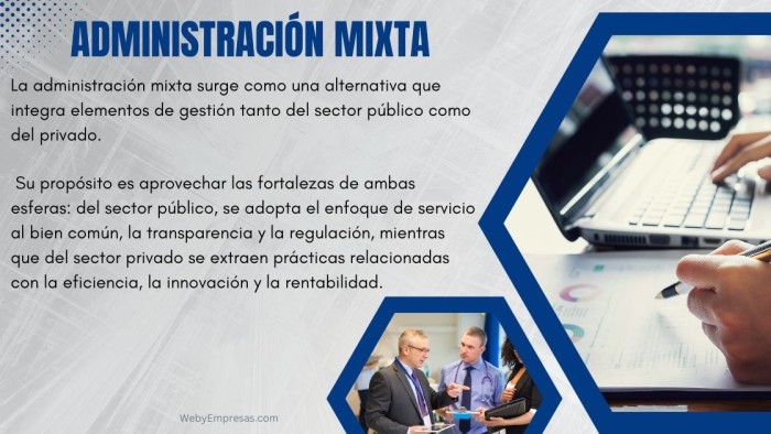 Administración Mixta