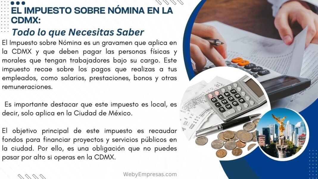 El Impuesto sobre Nómina en la CDMX: Todo lo que Necesitas Saber - Web