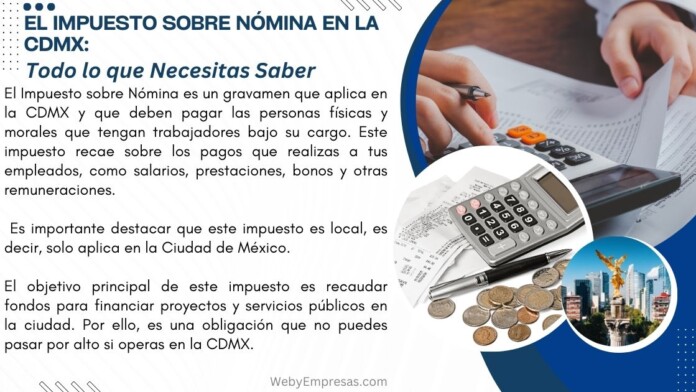 Impuesto sobre Nómina en la CDMX: Todo lo que Necesitas Saber