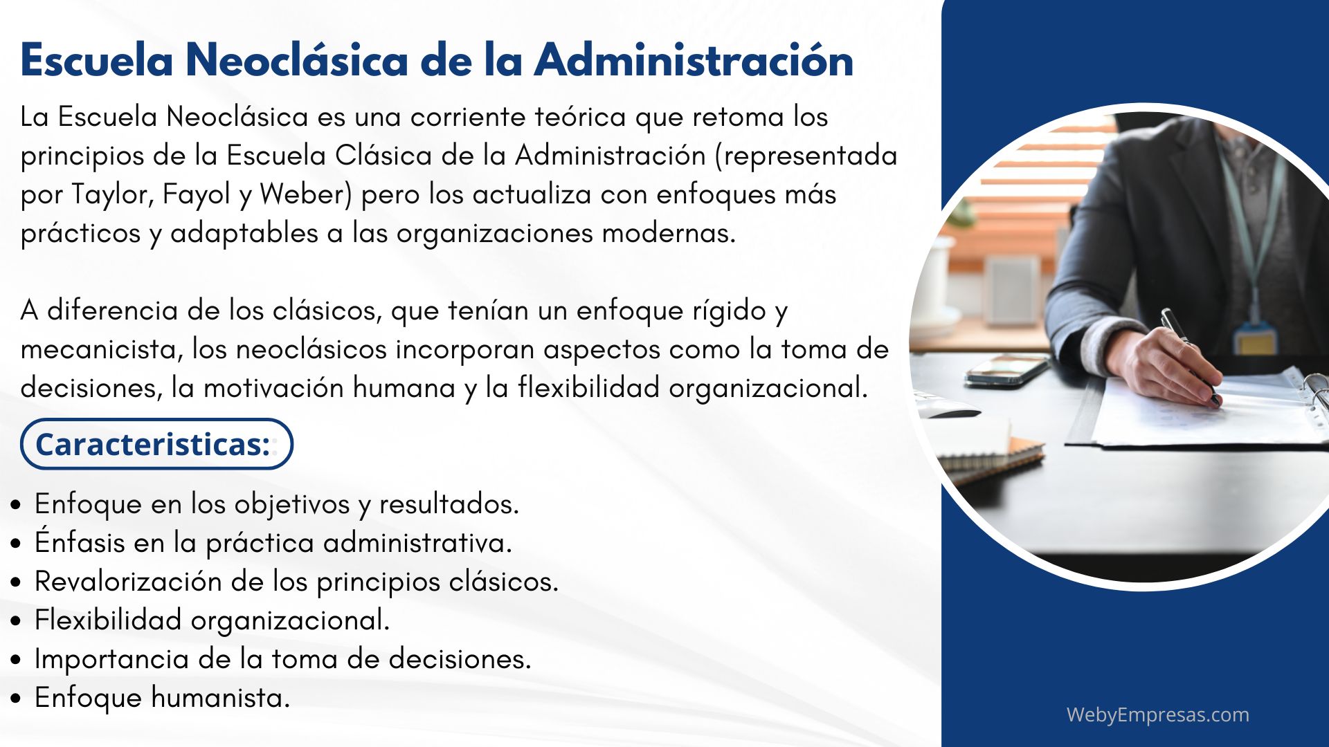 Escuela Neoclásica de la Administración Fundamentos, Características y Críticas
