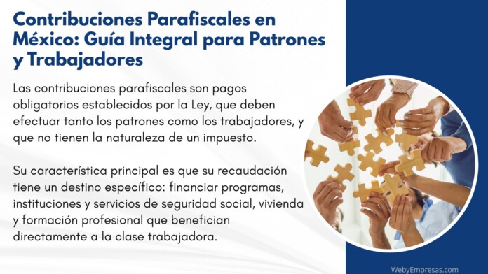 Contribuciones Parafiscales en México Contribuciones Parafiscales en México